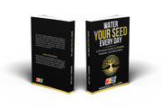 Water Your Seed Everyday – Daily Growth Book