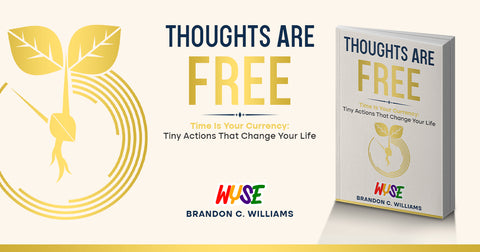Thoughts Are Free – Motivational Mindset Book