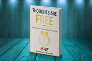 Thoughts Are Free – Motivational Mindset Book